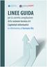 Linee guida per la corretta compilazione della SEZIONE TECNICA del CAPITOLATO INFORMATIVO - formato file LINEE GUIDA