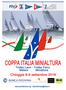 Coppa Italia Minialtura Trofeo Leon classe Meteor Trofeo Ferro classe Minialtura