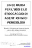 LINEE GUIDA PER L USO E LO STOCCAGGIO DI AGENTI CHIMICI PERICOLOSI