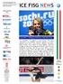 ICE FISG NEWS. Sochi 2014: è l Olimpiade di Arianna e dello Short Track