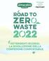 45 th Anniversary In armonia con il pianeta dal Road TO ZER WASTE. DETERGENTI ECOBIO: La rivoluzione della confezione compostabile.