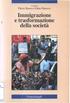 a cura di Pietro Basso e Fabio Perocco Immigrazione e trasformazione della società FrancoAngeli lovislvo