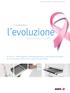 l evoluzione Condividete digitale in mammografia RADIOGRAFIA COMPUTERIZZATA
