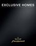 EXCLUSIVE HOMES. Exclusive Homes è l attitudine a interpretare nuove emozioni e sensazioni;