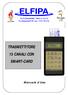 TRASMETTITORE 15 CANALI CON SMART-CARD. Manuale d Uso