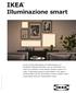 Illuminazione smart. Inter IKEA Systems B.V Agosto