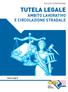 TUTELA LEGALE AMBITO LAVORATIVO E CIRCOLAZIONE STRADALE