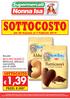 SOTTOCOSTO 1,39 SOTTOCOSTO MULINO BIANCO. Biscotti. Batticuori, abbracci, nascondini, pan di stelle PEZZI: 8.300* a partire da 330 g (al kg 4,21)