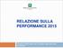 RELAZIONE SULLA PERFORMANCE Risultati Organizzativi del Consiglio regionale della Lombardia