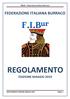 FIBUR Federazione Italiana Burraco FEDERAZIONE ITALIANA BURRACO REGOLAMENTO EDIZIONE MAGGIO REGOLAMENTO EDIZIONE MAGGIO 2019 Pagina 1