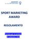 SPORT MARKETING AWARD REGOLAMENTO