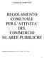 Comune di Cenate Sotto REGOLAMENTO COMUNALE PER L ATTIVITA DEL COMMERCIO SU AREE PUBBLICHE