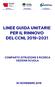 LINEE GUIDA UNITARIE PER IL RINNOVO DEL CCNL