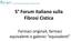 5 Forum italiano sulla Fibrosi Cistica. Farmaci originali, farmaci equivalenti e galenici equivalenti