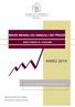 ANNO 2014 MEDIE MENSILI ED ANNUALI DEI PREZZI INDICI PREZZI AL CONSUMO. Elaborazioni Ufficio Studi e Statistica