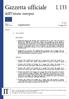 Gazzetta ufficiale dell'unione europea L 133. Legislazione. Atti non legislativi. 62 o anno. Edizione in lingua italiana. 21 maggio 2019.