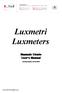 Luxmetri Luxmeters Manuale Utente User s Manual Versione/Update 18/02/2009