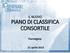 IL NUOVO PIANO DI CLASSIFICA CONSORTILE. Formigine