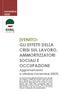 [VENETO: GLI EFFETTI DELLA CRISI SUL LAVORO, AMMORTIZZATORI SOCIALI E OCCUPAZIONE Aggiornamento a ottobre/novembre 2009]