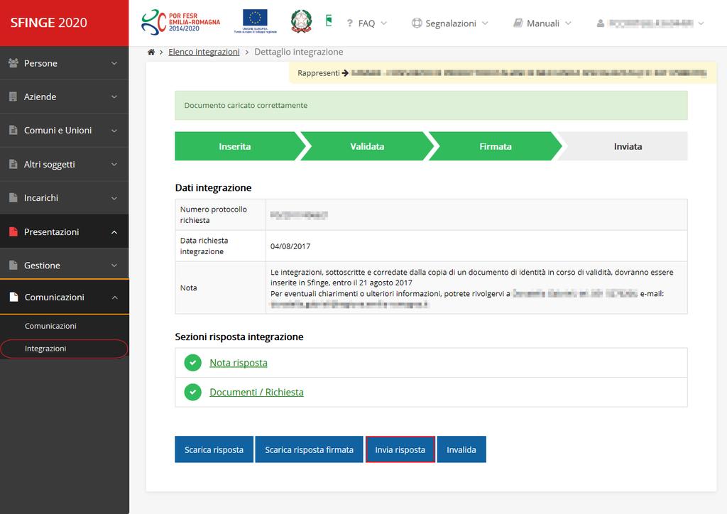 3.8 Invio della risposta integrazione firmata Figura 18 Una volta scelto l invio della risposta, il beneficiario deve confermare l invio