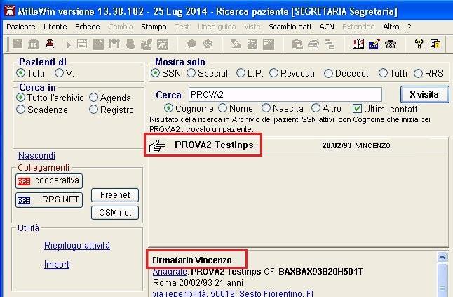 Come verificare il medico firmatario Nella videata Ricerca paziente di Millewin, selezionando un paziente, è possibile visualizzare il Medico che effettuerà la validazione, la stampa e l invio della