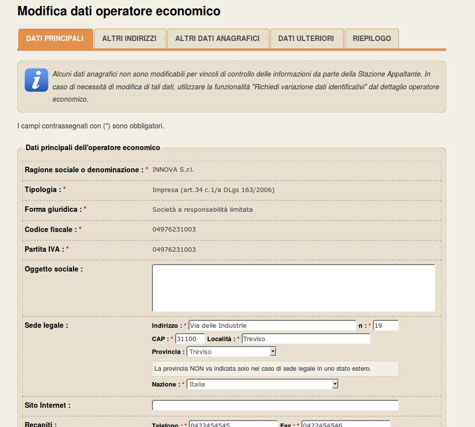 Codice fiscale Partita IVA Queste informazioni particolarmente critiche per il riconoscimento dell operatore economico all interno della piattaforma