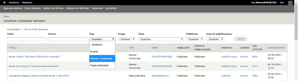 7.5. MODIFICA DI UNA NOTIZIA/COMUNICATI Per modificare un contenuto esistente è possibile ricercare il documento navigando il sito e cliccando sulla voce modifica oppure ricercare lo stesso all