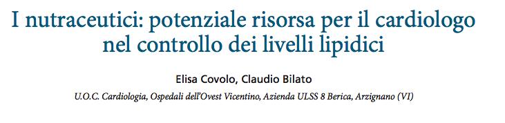 G Ital Cardiol 2018;19(2):81-90 Relativamente pochi studi (nelle linee guida italiane ed internazionale hanno attualmente un ruolo marginale) Sono efficaci nel migliorare il profilo lipidico, hanno