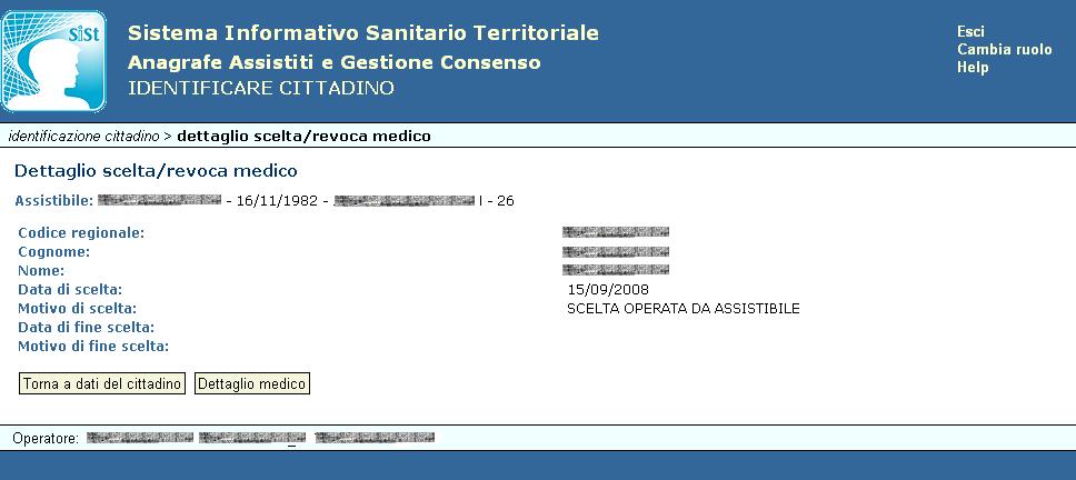 Dettaglio scelta del medico Dalla pagina di visualizzazione dei dati anagrafici dell assistito è possibile, attraverso il tasto Visualizza medico scelto, visualizzare le informazioni riguardanti la