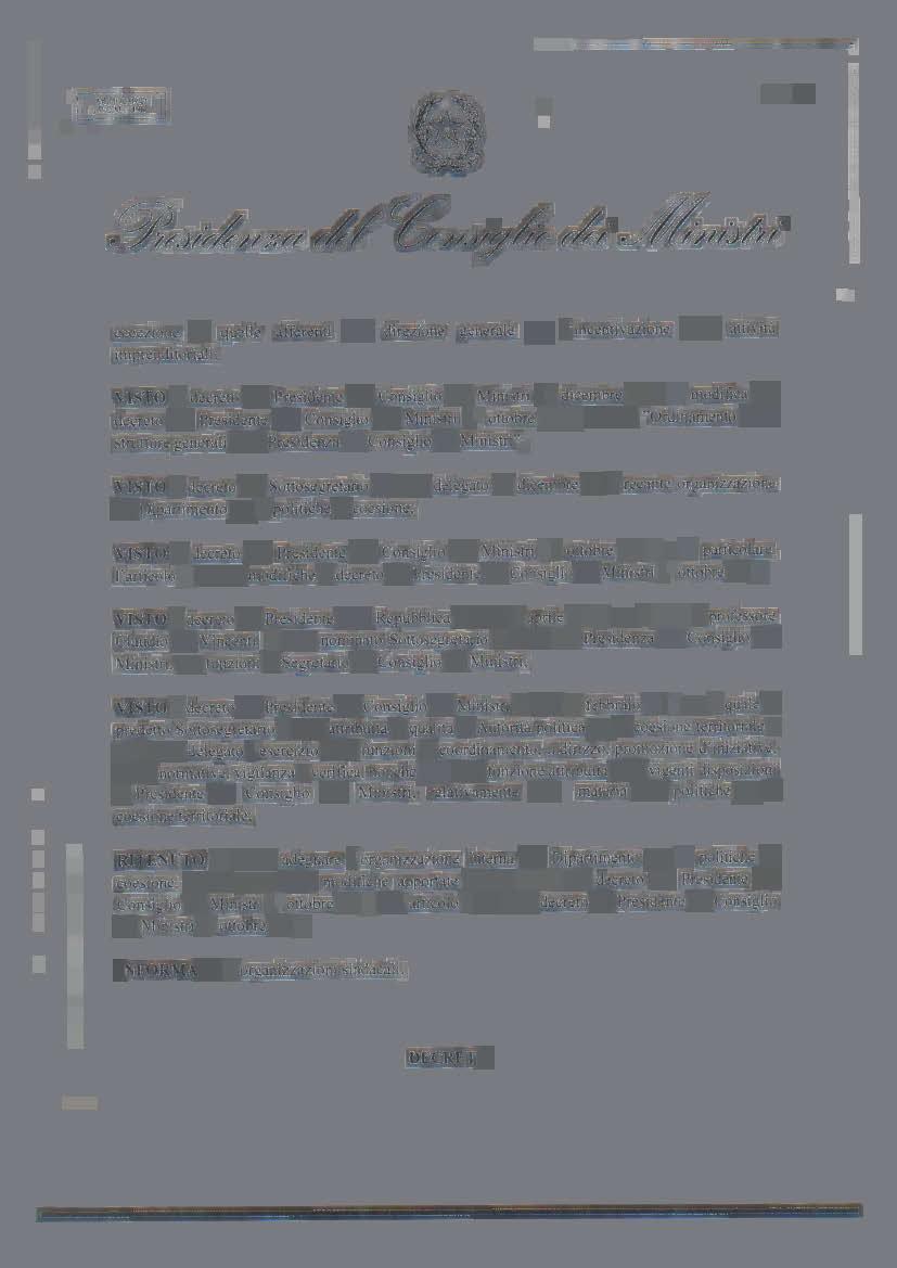 eccezione di quelle afferenti alla direzione generale per l 'incentivazione delle attività imprenditoriali; VISTO il decreto d et Presidente del Consiglio dei Ministri 15 dicembre 2014 di modifica