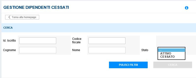 7. GESTIONE CESSATI In tale sezione l utente può visualizzare tutti i dipendenti dell azienda che aderiscono al fondo.