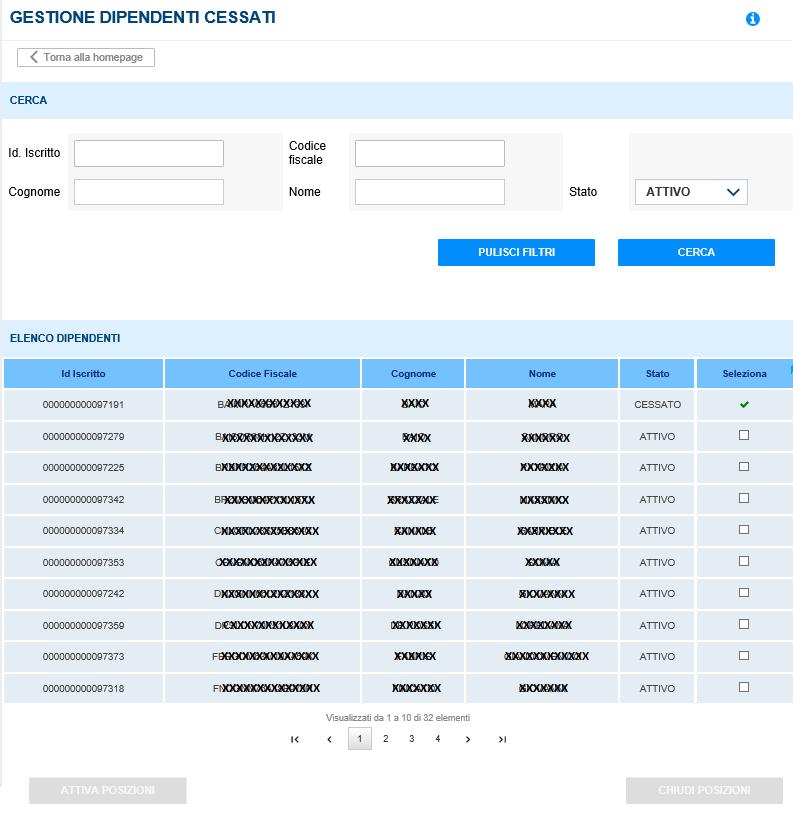 Dopodichè, accedendo alla sezione Acquisizione Nuova Distinta Data entry, l utente potrà constatare che il soggetto in questione non compare più nella lista contributiva.