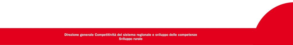 Toscana: Obiettivi e risultati attesi competitività - Obiettivo 1: Sostenere la ristrutturazione delle imprese agricole e forestali, con particolare riferimento all'occupazione e al