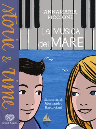 9788866564010 Titolo: La musica del mare Autore: Annamaria Piccione