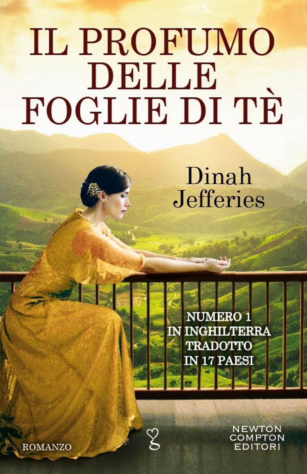 Il profumo delle foglie di tè (enewton Narrativa) «Ricco e incredibilmente evocativo, il miglior romanzo dell anno!»sunday ExpressNumero 1 in InghilterraTradotto in 19 PaesiLondra, anni Venti.