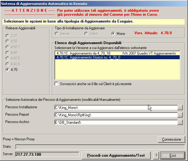 Bollettino 4.70.1C - 3-1 PER APPLICARE L AGGIORNAMENTO L aggiornamento è disponibile tramite il sistema di aggiornamento automatico in remoto. 1.