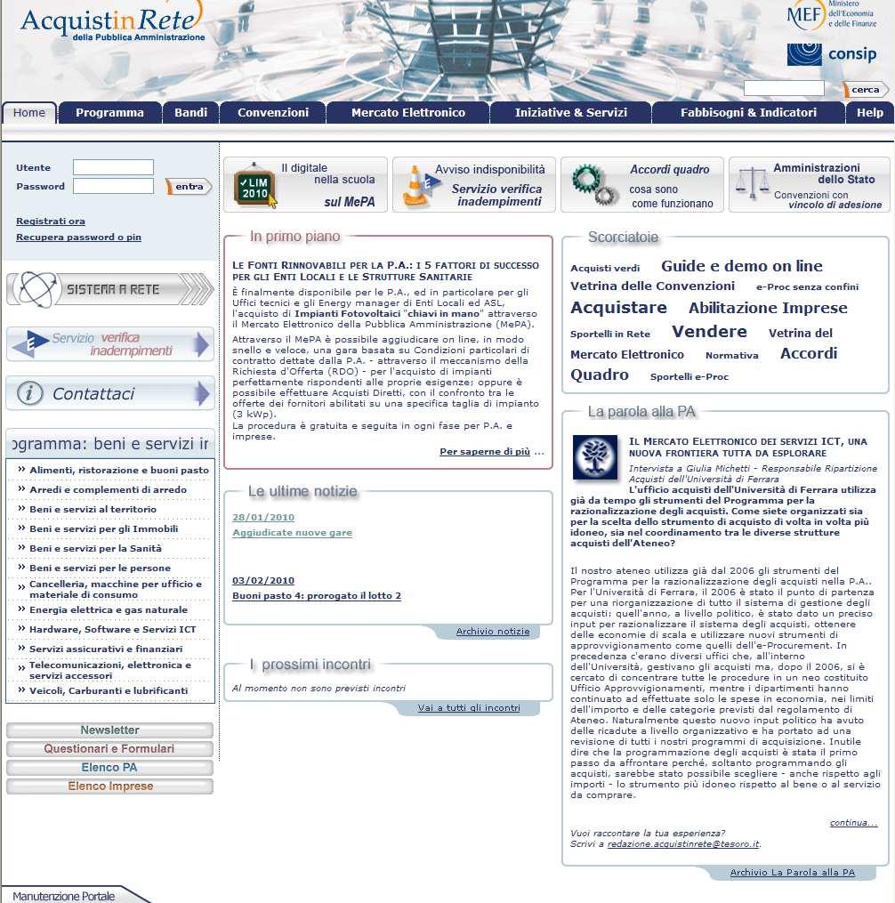 CONSOLIDAMENTO Primi Accordi Quadro che si aggiungono al MePA e alle