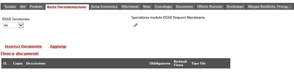 La documentazione richiesta può essere indicata come obbligatoria o facoltativa, e per ogni allegato richiesto può essere segnalato se il file