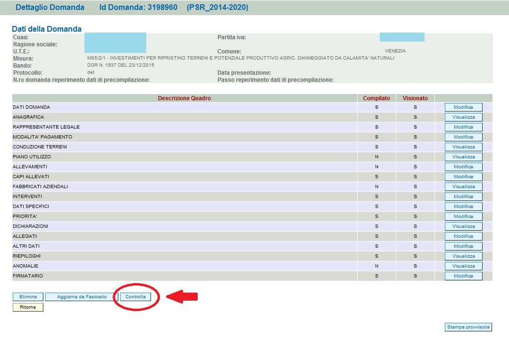 Qualora un controllo non venga superato positivamente, il sistema evidenzierà, nel quadro ANOMALIE, una