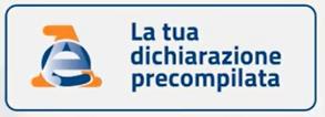 Le date da ricordare Il tuo 730 precompilato 2019 15 APRILE 2 MAGGIO 23 LUGLIO Puoi visualizzare online la tua dichiarazione precompilata Puoi