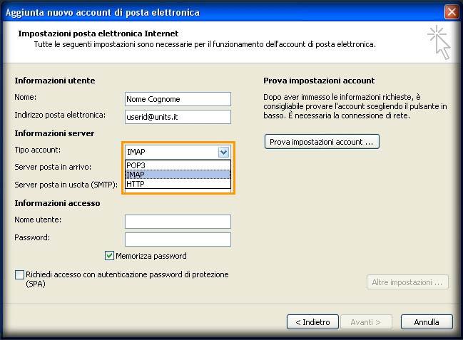 d/m/y H:i 5/17 Configurare il client Outlook 2007 13. Nella sezione Informazioni server selezionare nel menu a tendina la voce IMAP 14. Nel campo Server posta in arrivo inserire imap.units.it 15.