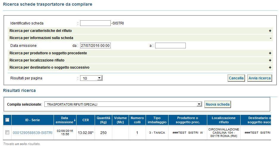 In alternativa effettuare la ricerca della scheda da compilare, inserendo uno o più parametri di ricerca cliccando sul relativo segno +, e premere il tasto Avvia ricerca per visualizzare i risultati