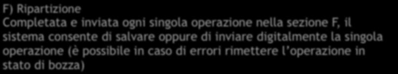 F) Ripartizione Completata e inviata ogni singola