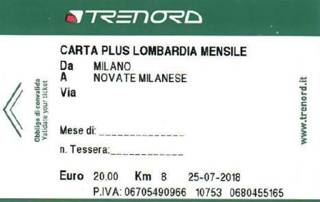 2.3.2 Carta Plus Lombardia: Per viaggiare in 1ª classe sui treni IC e Frecciabianca di Trenitalia, in prima classe sui treni regionali e sul Malpensa Express a) Cartaceo / Magnetico Integrazione agli