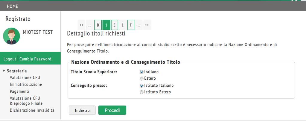 Clic sul pulsante Inserisci per Selezionare se il titolo è stato conseguito presso un istituto Italiano oppure Estero.