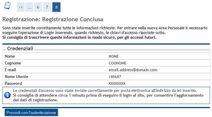 4 Fig. 2 Pagina di fine registrazione e Login 2. Compilazione della domanda di ammissione Una volta ottenuto l accesso all area riservata, clicca il link Ammissione presente nel menù di sinistra (Fig.