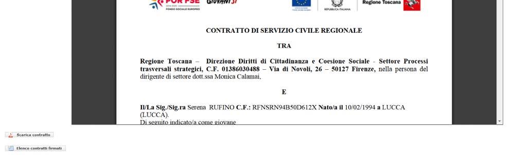 basso a sinistra Scarica contratto, il volontario può scaricare il contratto che ha appena firmato: ma si ricorda che in questa fase il contratto è firmato solo dal volontario, quindi non ha ancora