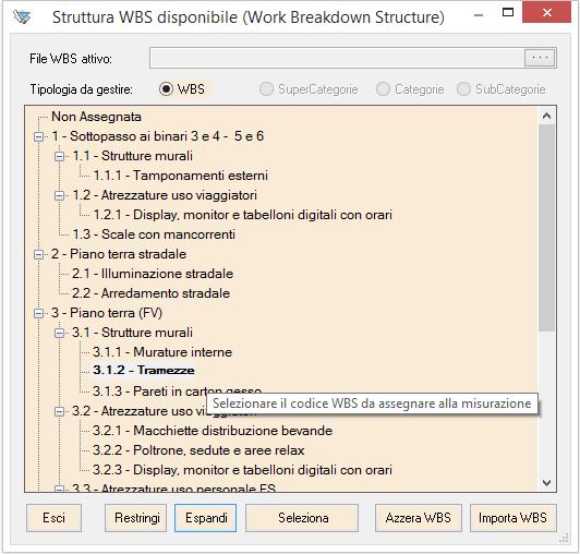 Il "modulo PRO" (opzionale) rende disponibile il computo di Strutture WBS Multilivello (Work Breakdown Structure) prelevando la struttura da file