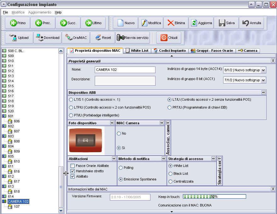 Tramite programma ABB-MiniMAC2 (o programma ad-hoc) è possibile configurare il dispositivo per quanto concerne le sue funzioni di Controllo Accessi Tramite ETS si programma il dispositivo per quanto