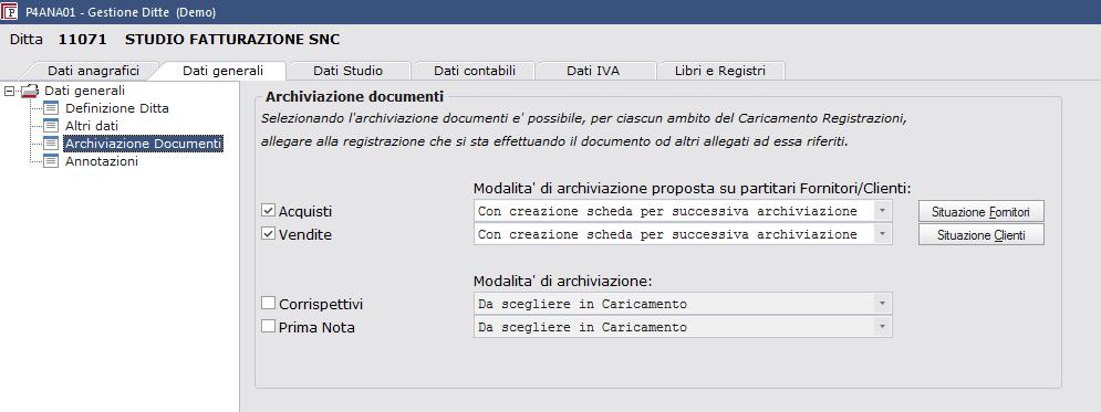 Configurazione e Tabelle Impostazione della Ditta Fatturante Nella maschera dei Dati generali > Archiviazione